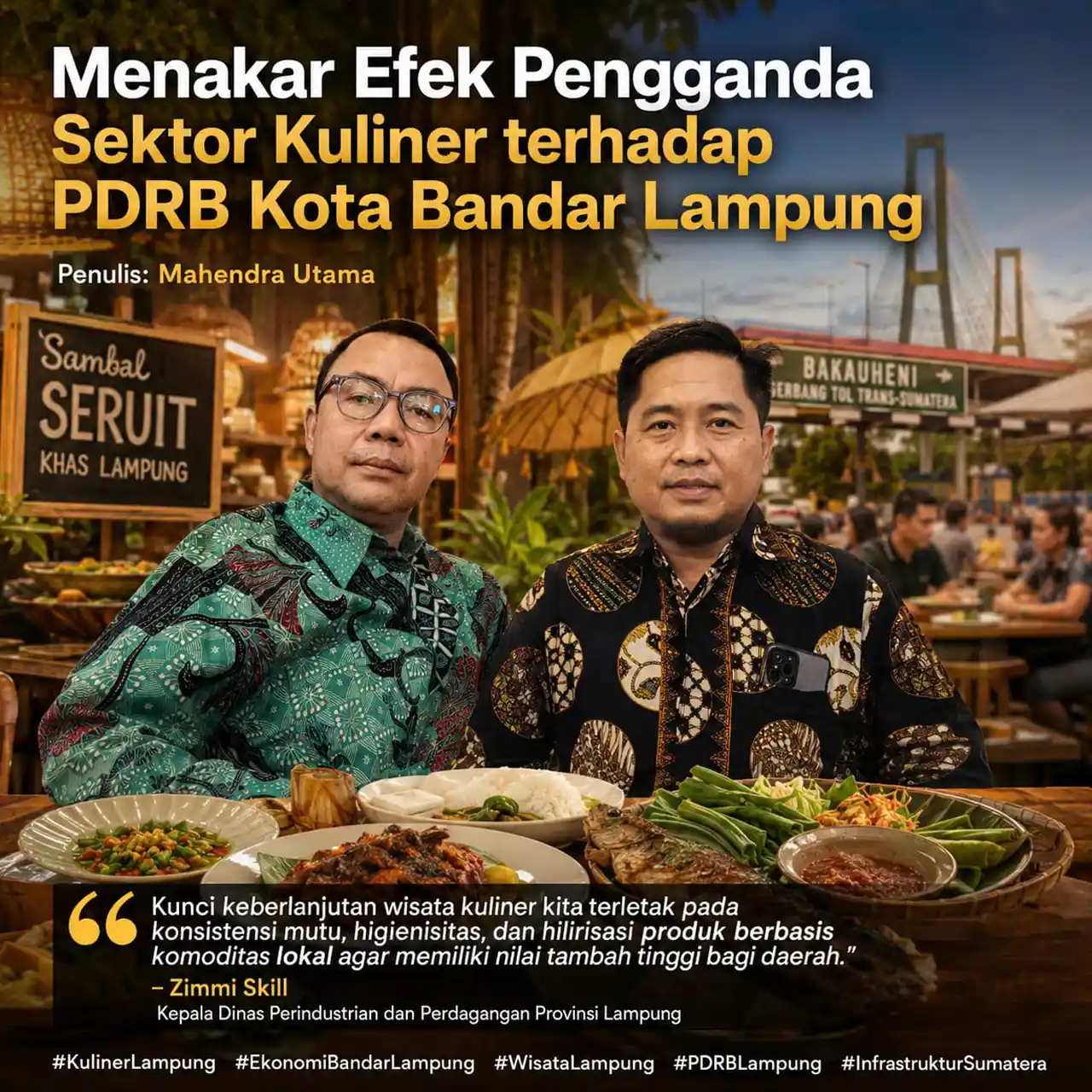 Menakar Efek Pengganda Sektor Kuliner terhadap PDRB Kota Bandar Lampung