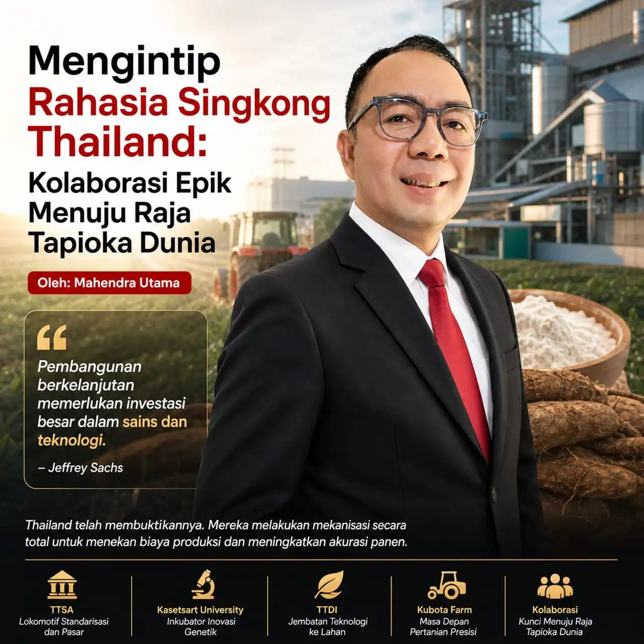 Mengintip Rahasia Singkong Thailand Kolaborasi Epik Menuju Raja Tapioka Dunia - Mahendra Utama